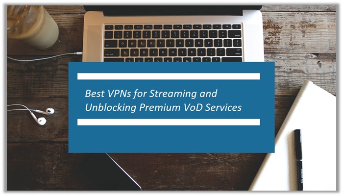 5 Best VPNs for Streaming in India for Your Favourite Shows in 2023