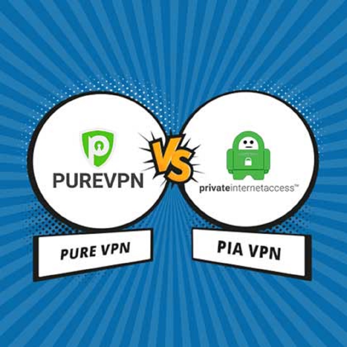 PureVPN Vs Private Internet Access Comparison in Hong kong: In-Depth 2024