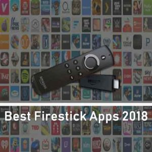 Best Firestick Apps 2020 – Live Streaming for Movies, Shows, Sports & More!