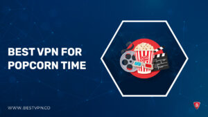 Best VPN for Popcorn Time in Germany [Updated 2023]