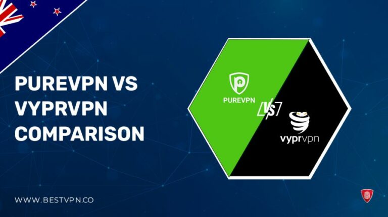 PureVPN-Vs-VyprVPN-Comparison-in New Zealand
