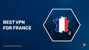 Best VPNs for France in New Zealand in 2022 [Tried & Tested]