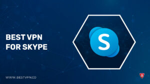 Best VPNs for Skype 2024