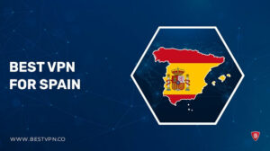 6 Best VPNs for Spain to access Canadian Content 2022