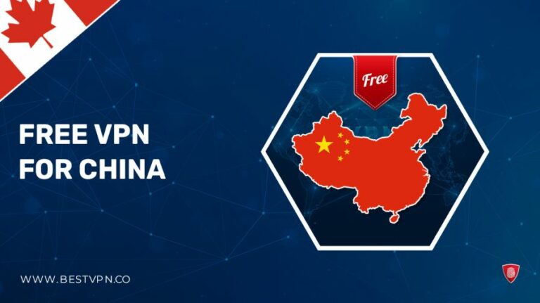 Free-VPN-for-China-For Canadian Users 