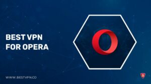 3 Best VPNs for Opera in Germany in 2023