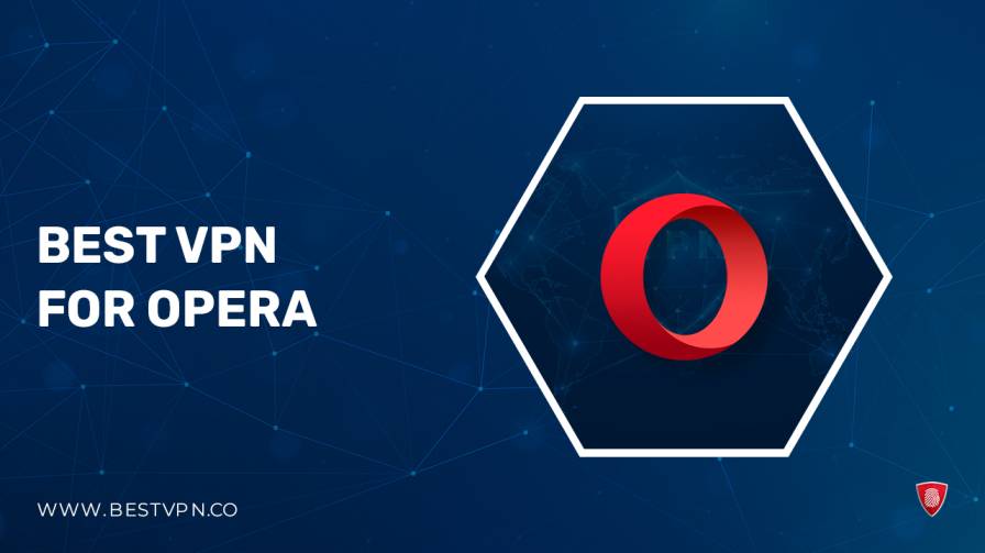 Best-VPN-for-Opera