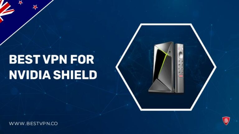 Best-VPN-for-Nvidia-Shield-in-New-Zealand