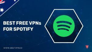 7 Best Free VPNs for Spotify in Australia 2022 [Tried, Tested & Updated]