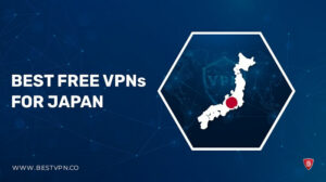 7 Best Free VPNs for Japan in 2022 [Tried and Tested]