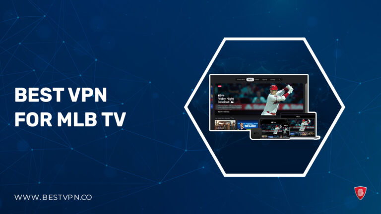 Best-VPN-for-MLB-TV-in-Netherlands