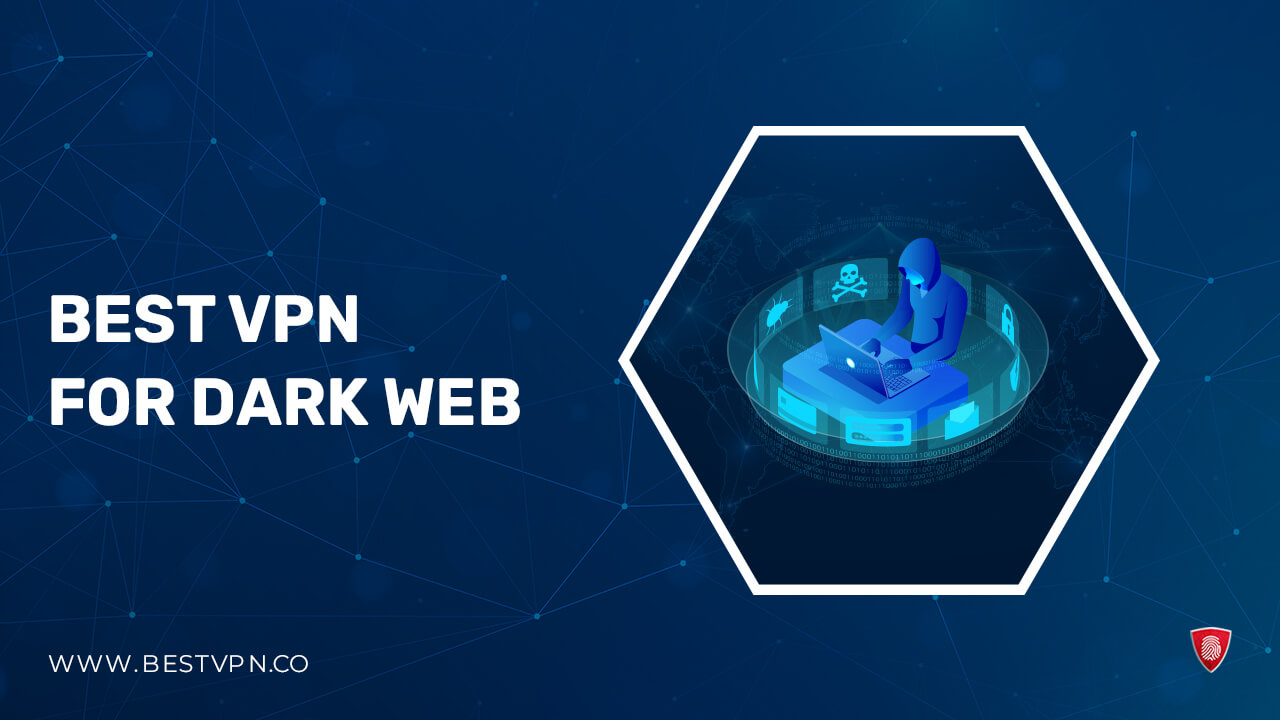 best-vpn-for-dark-web