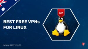 Top10 Best Free VPN for Linux in Australia (Tested & Updated 2023)