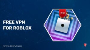 5 Best Free VPNs for Roblox in 2022