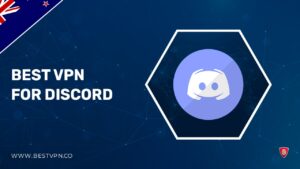 Best VPNs for Discord in New Zealand in 2022: Is it safe?