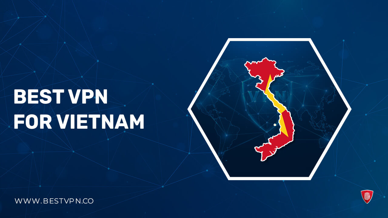 Best-VPN-for-Vietnam