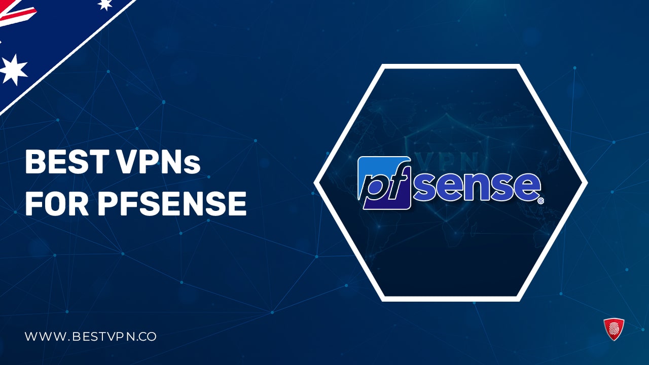 3 Best VPNs for pfSense in Australia in 2023