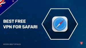 The 5 Best Free VPNs For Safari in New Zealand (Tested and Updated in 2022)