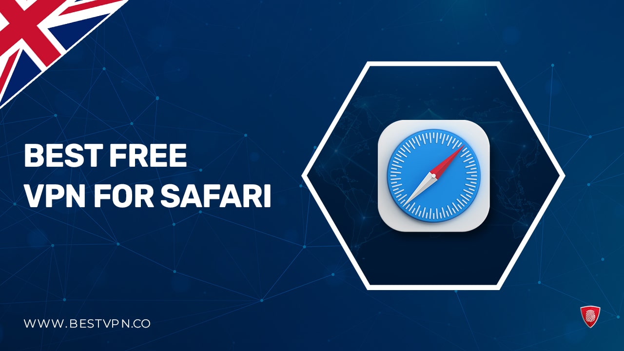 The 5 Best Free VPN For Safari in UK (Tested and Updated in 2023)