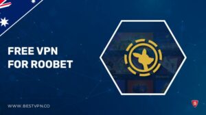 6 Best Free VPNs for Roobet in Australia in 2022 [Tried & Tested]