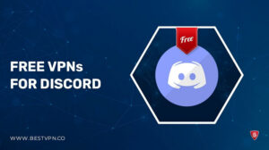 5 Best Free VPNs for Discord That Really Works in 2022!