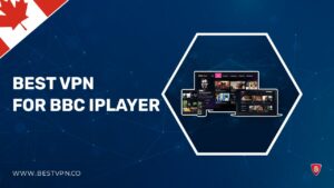 5 Best VPNs for BBC iPlayer in Canada: Updated 2022