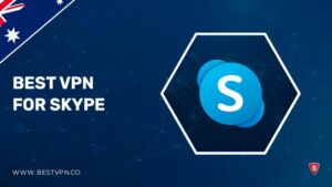 5 Best VPN for Skype in Australia : Unblock Skype & Keep Connection Safe in 2022