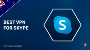 5 Best VPN for Skype in New Zealand: Unblock Skype & Keep Connection Safe in 2022