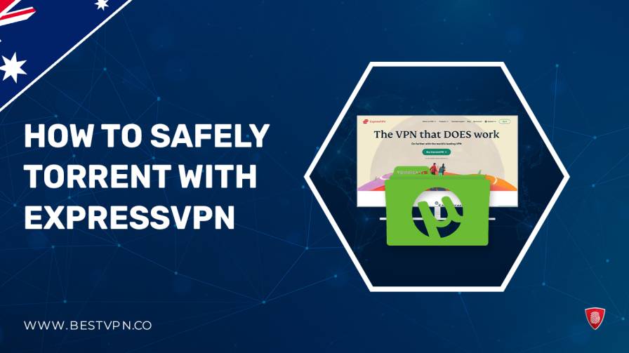 How-to-Safely-Torrent-with-ExpressVPN-AU