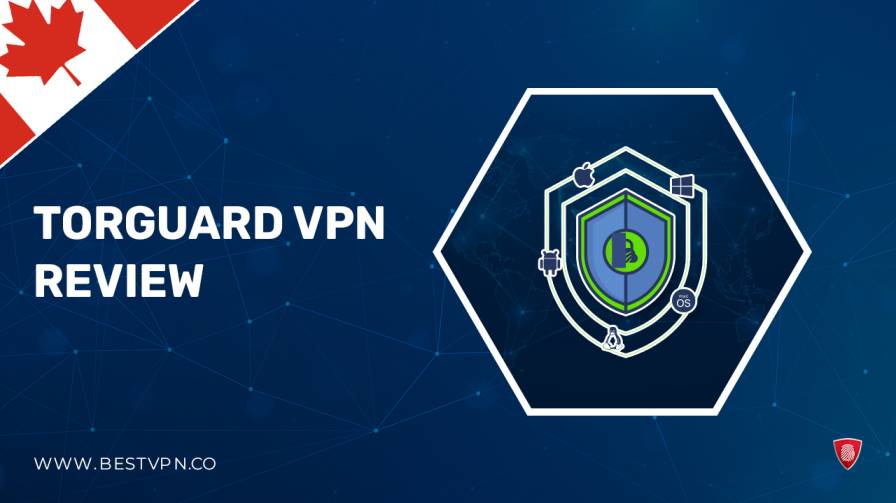 Torguard-VPN-Review-CA