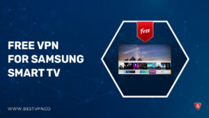 Free VPN for Samsung Smart TV [2023]