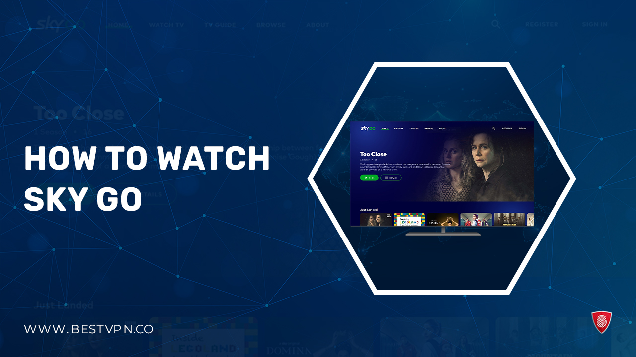 How to watch Sky Go in India? [2023 Updated]