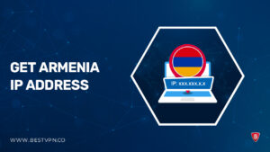 How to Get an Armenia IP Address in New Zealand in 2024