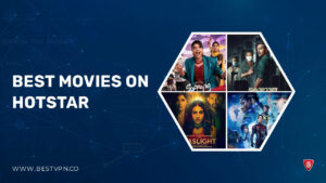 35 Best Movies on Hotstar in Germany That Will Keep You Entertained!