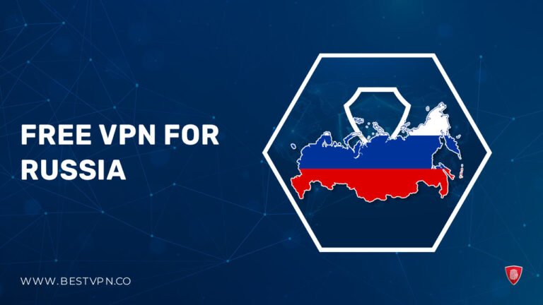 Best VPN for Russia-For UK Users