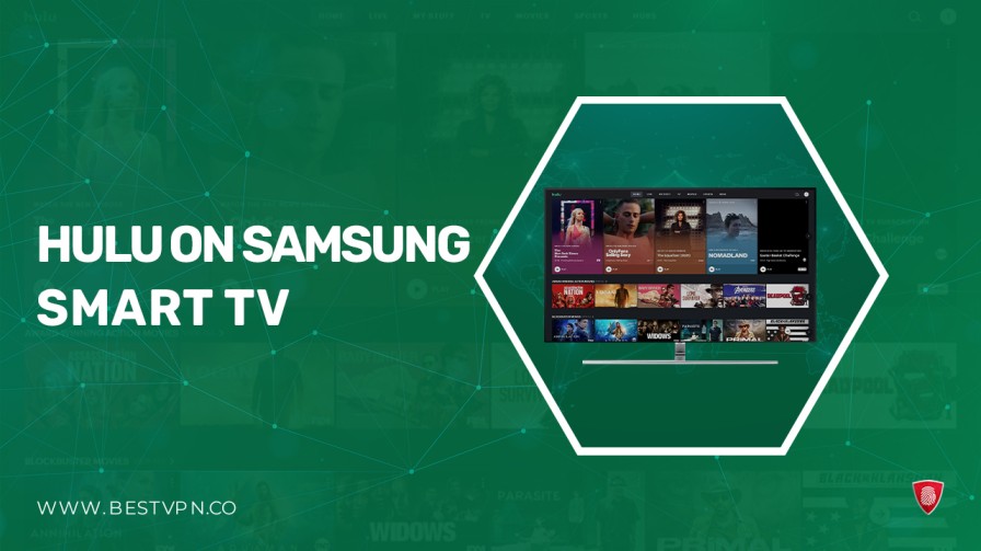 How to Watch Hulu on Samsung Smart TV in UK in 2024 [Easy Hacks]