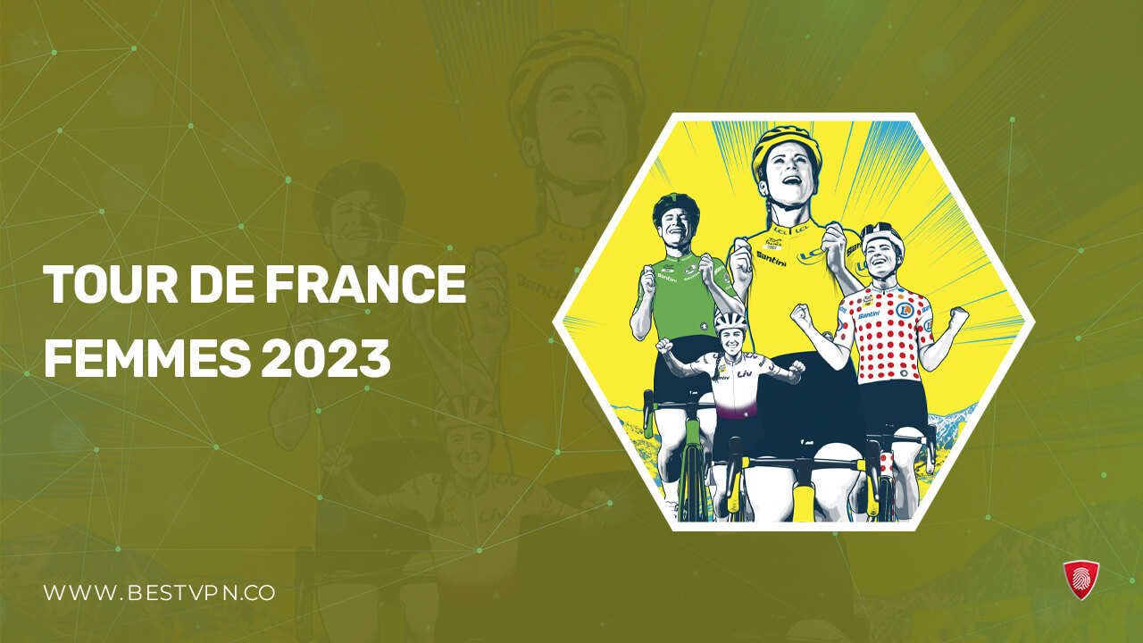 How to Watch Tour de France Femmes 2023 From Anywhere on Peacock [Complete Guide]