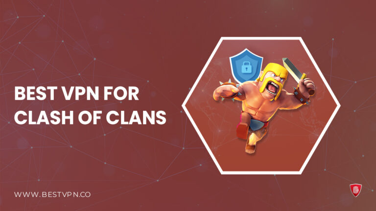 best vpn for clash of clans - BestVPN (1)