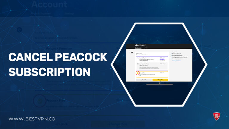 how-to-cancel-peacock-subscription-BestVPN