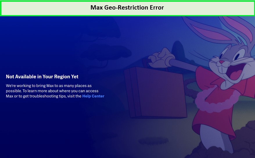 max-geo-restriction-error-in-Australia