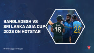 Watch Bangladesh vs Sri Lanka Asia Cup 2023 Live in Netherlands [Free Way]