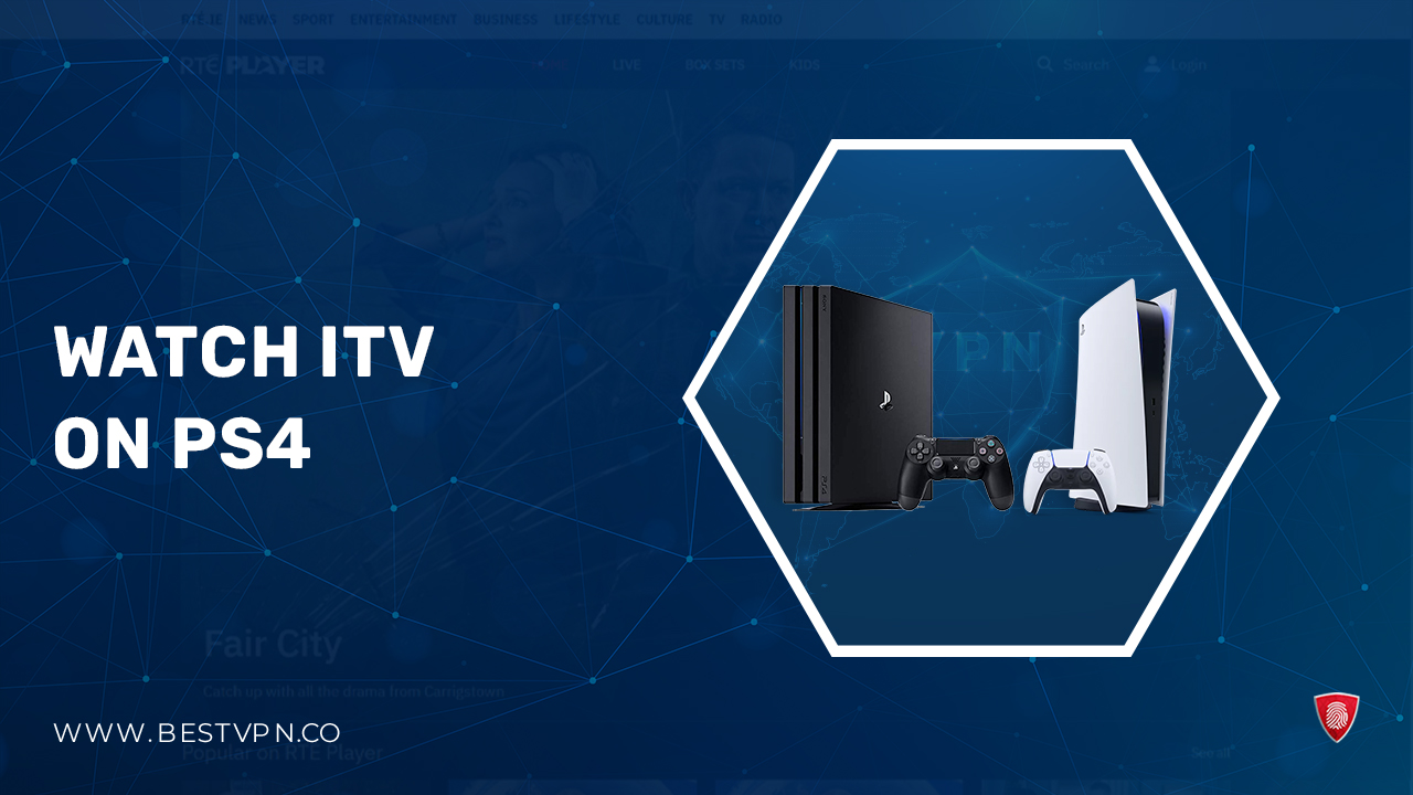 How To Watch ITV On PS4 in Australia  (Complete Guide)
