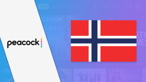 How to Watch Peacock TV in Norway in November 2023 [Comprehensive Guide]