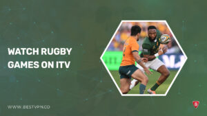 How to Watch Rugby Games 2023 in USA on ITV [Free]