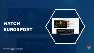 How to Watch Eurosport in USA? [2023 Updated]