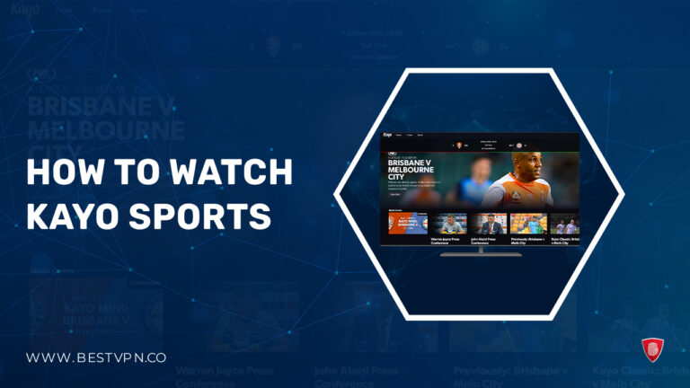 watch kayo sports - BestVPN