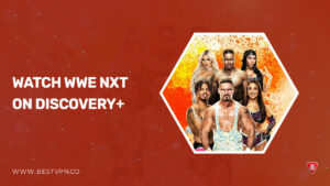 How To Watch WWE NXT Live Wrestling in Italy on Discovery Plus? [Live Wrestling]