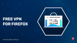 3 Free VPN for FireFox in USA 2024