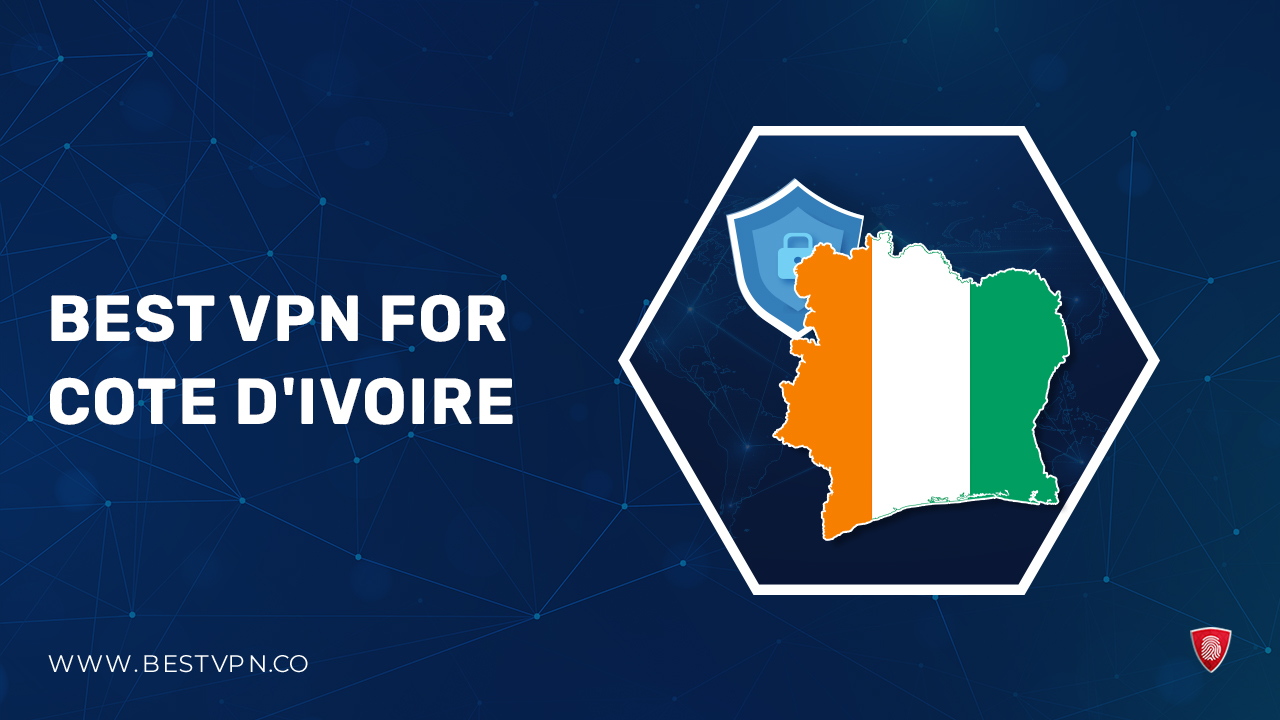 The Best VPN for Cote d’Ivoire For German Users