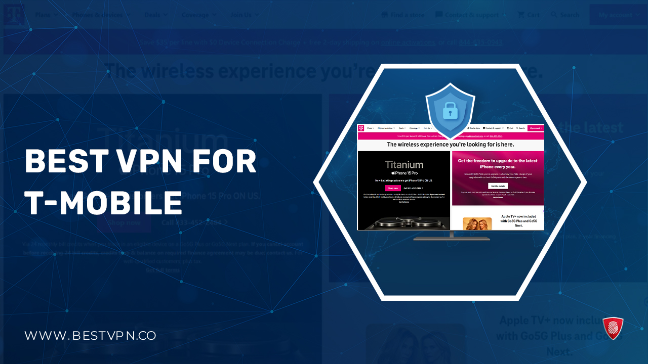 Best VPN for T Mobile in 2024 – Secure And Fast